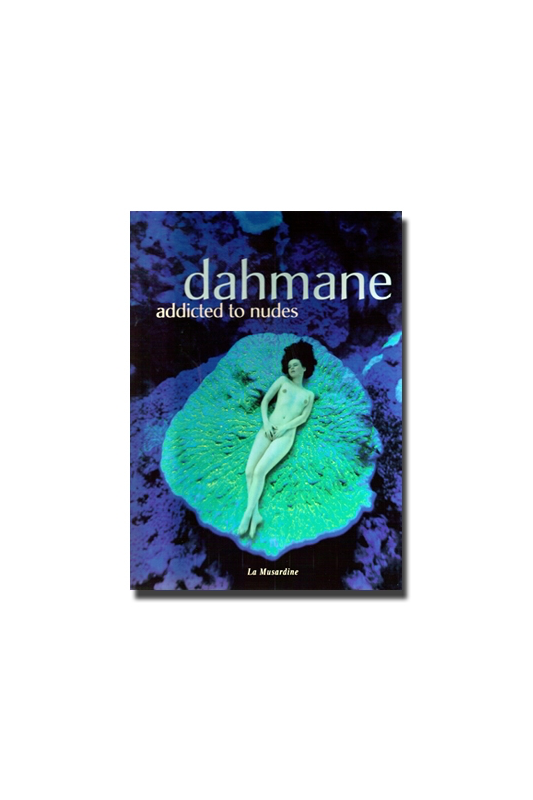 Addicted to nudes de Dahmane La musardine - 1 Addicted to nudes de Dahmane La musardine - 1