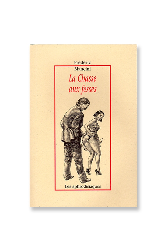 La chasse aux fesses - MyLibido La chasse aux fesses - MyLibido