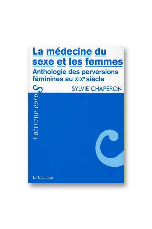 La médecine du sexe et les femmes La médecine du sexe et les femmes