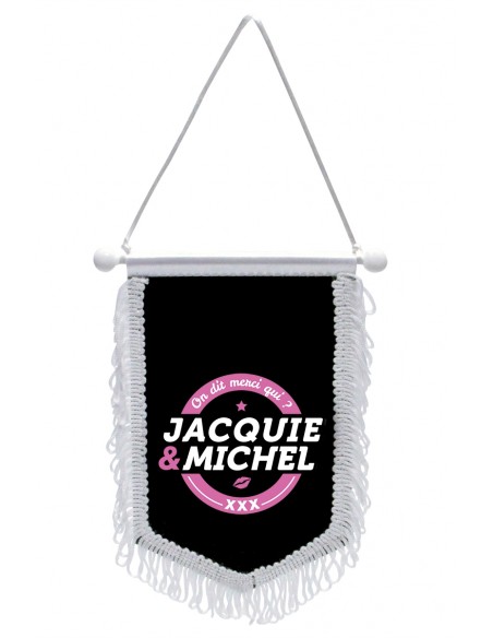 Fanion Jacquie & Michel | Jacquie & Michel Fanion Jacquie & Michel | Jacquie & Michel