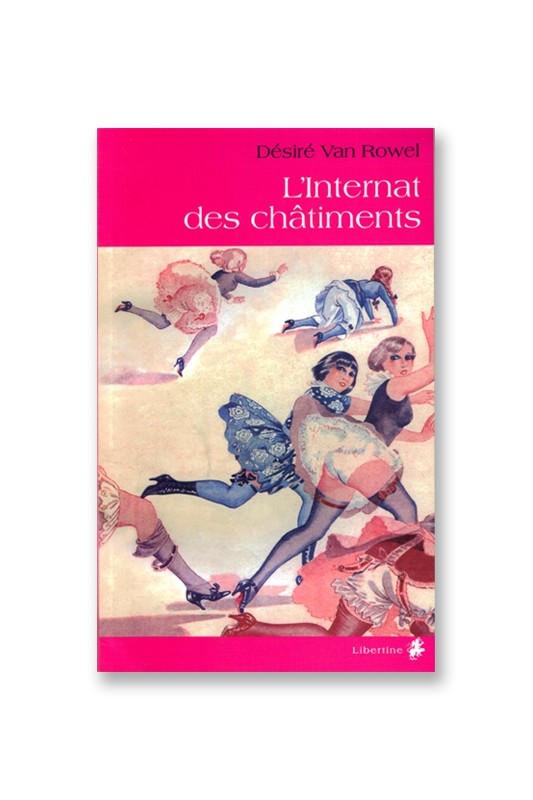 L'internat des châtiments | La musardine