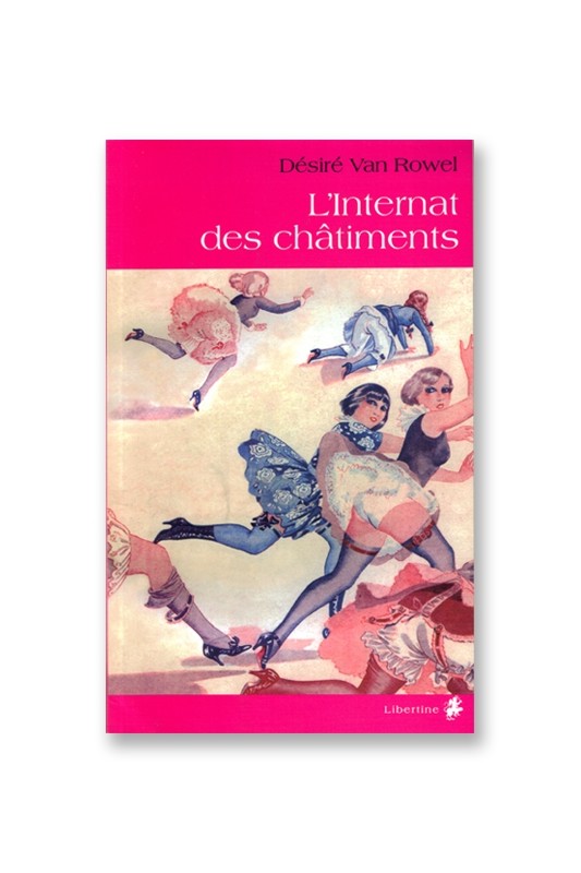 L'internat des châtiments